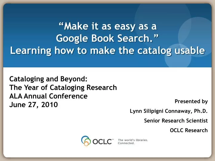 make it as easy as a google book search learning how to make the catalog usable