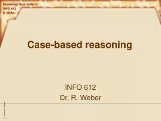 Case-based reasoning