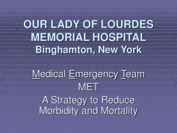 our lady of lourdes memorial hospital binghamton new york