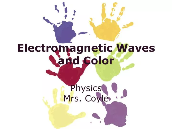 electromagnetic waves and color
