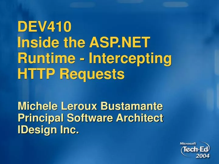 dev410 inside the asp net runtime intercepting http requests