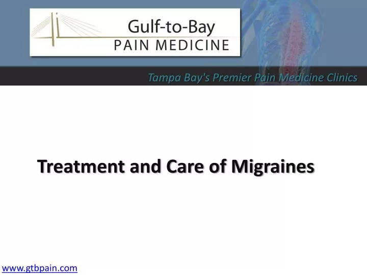 treatment and care of migraines
