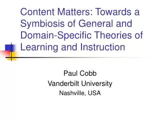 Content Matters: Towards a Symbiosis of General and Domain-Specific Theories of Learning and Instruction