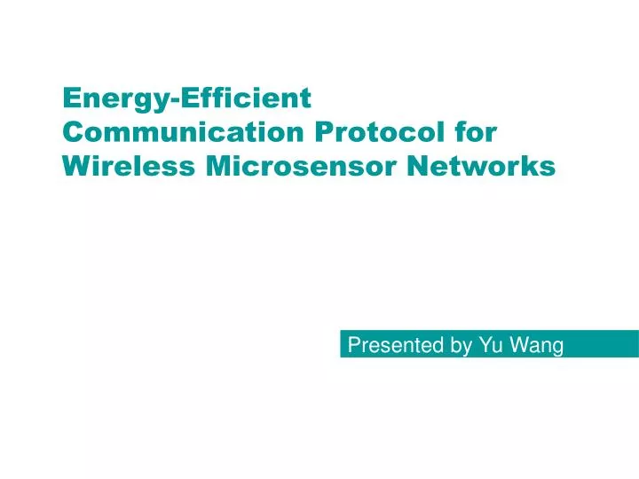 energy efficient communication protocol for wireless microsensor networks
