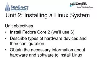 Unit 2: Installing a Linux System