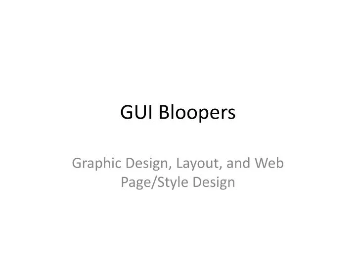 gui bloopers