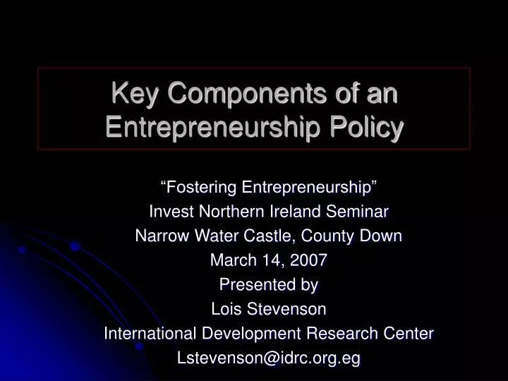 key components of an entrepreneurship policy