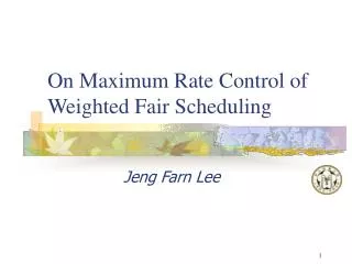 On Maximum Rate Control of Weighted Fair Scheduling