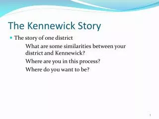 The Kennewick Story