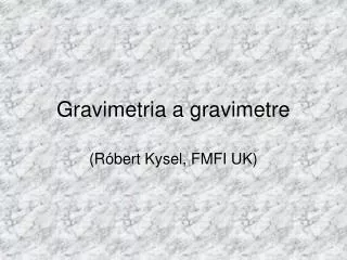 Gravimetria a gravimetre