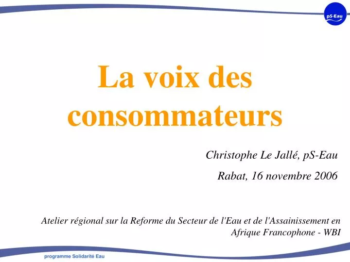 la voix des consommateurs