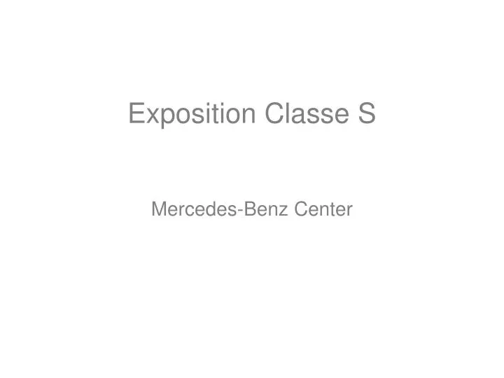 exposition classe s mercedes benz center