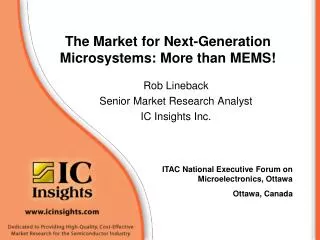 The Market for Next-Generation Microsystems: More than MEMS!