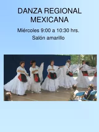 DANZA REGIONAL MEXICANA