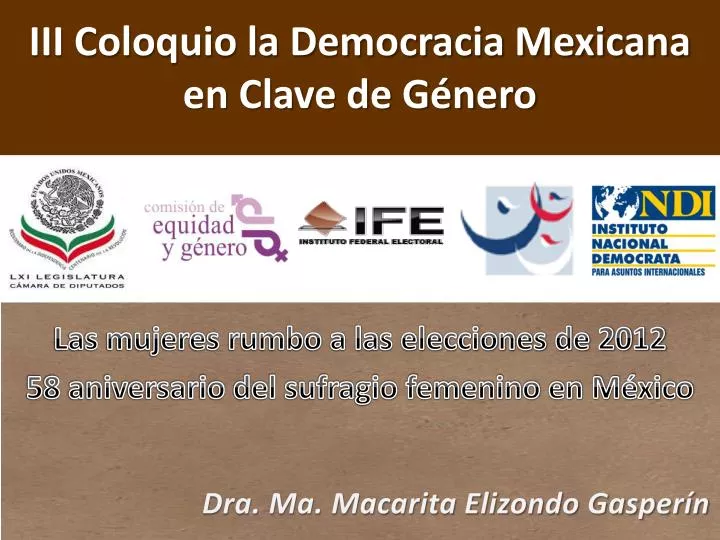 iii coloquio la democracia mexicana en clave de g nero