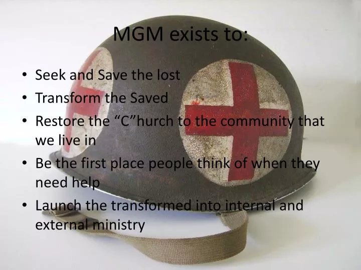 mgm exists to