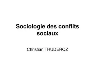 Sociologie des conflits sociaux