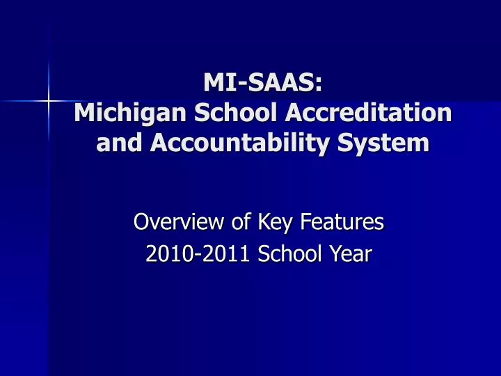 mi saas michigan school accreditation and accountability system