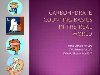 Carbohydrate Counting basics in the Real World
