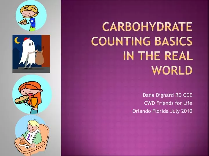 carbohydrate counting basics in the real world