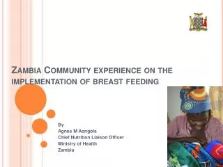 Zambia Community experience on the implementation of breast feeding