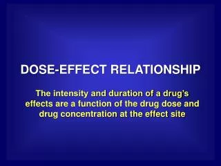 DOSE-EFFECT RELATIONSHIP
