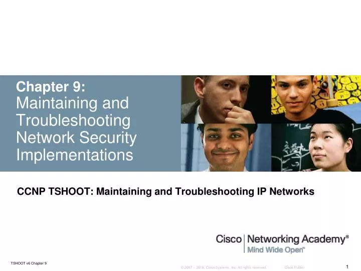 chapter 9 maintaining and troubleshooting network security implementations