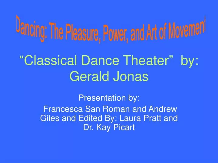 classical dance theater by gerald jonas