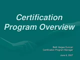Certification Program Overview