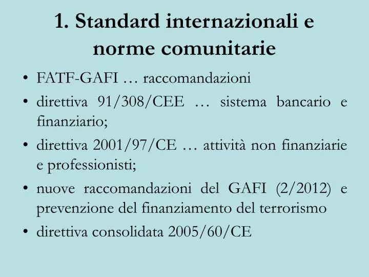 1 standard internazionali e norme comunitarie