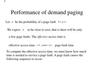 Performance of demand paging