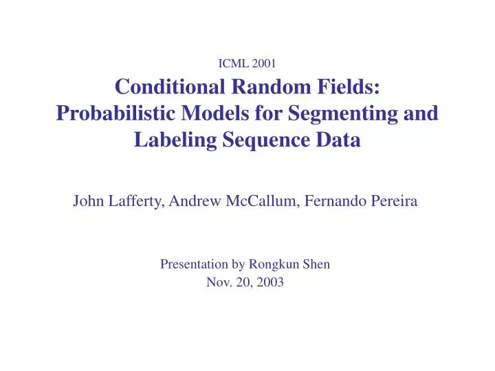 icml 2001 conditional random fields probabilistic models for segmenting and labeling sequence data