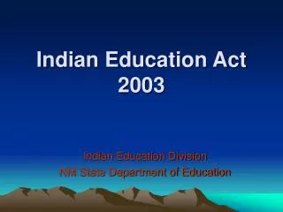 Indian Education Act 2003