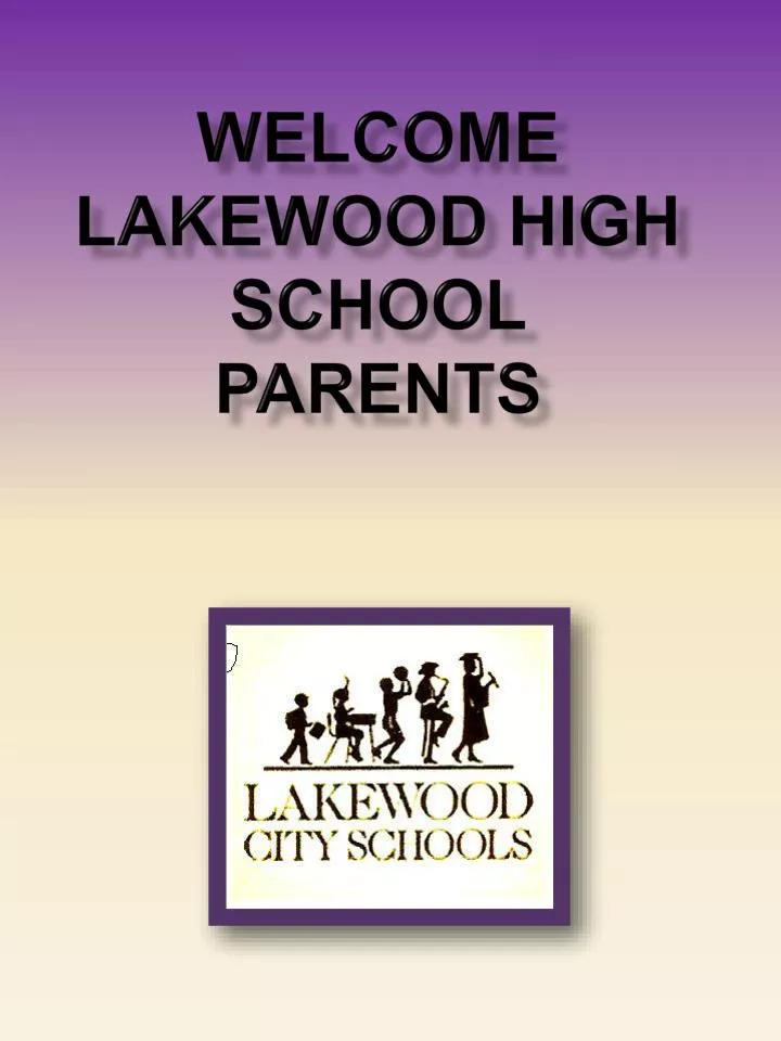 welcome lakewood high school parents