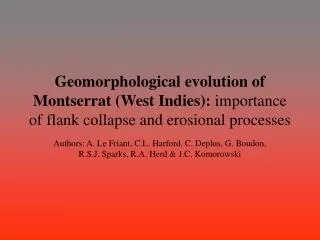 Geomorphological evolution of Montserrat (West Indies): importance of flank collapse and erosional processes