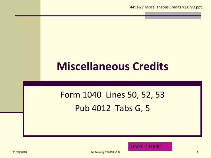 miscellaneous credits