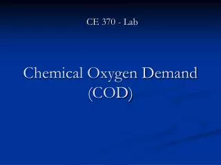 Chemical Oxygen Demand (COD)