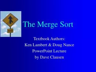 The Merge Sort