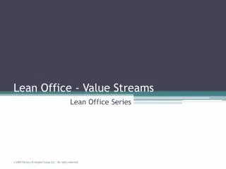 Lean Office - Value Streams