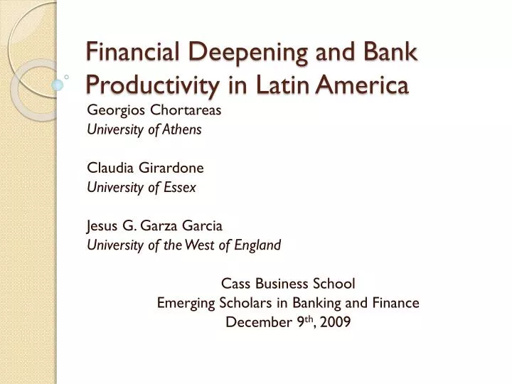 financial deepening and bank productivity in latin america