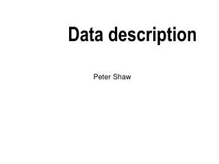Data description