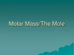 Molar Mass/The Mole - slide 1