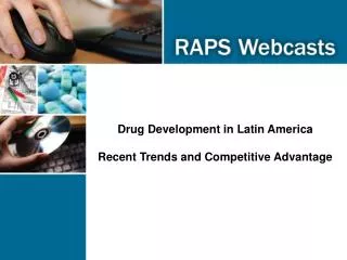 Drug Development in Latin America Recent Trends and Competitive Advantage