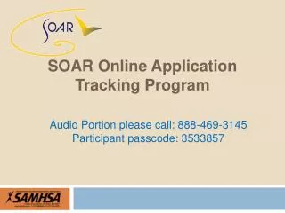 SOAr Online Application Tracking Program