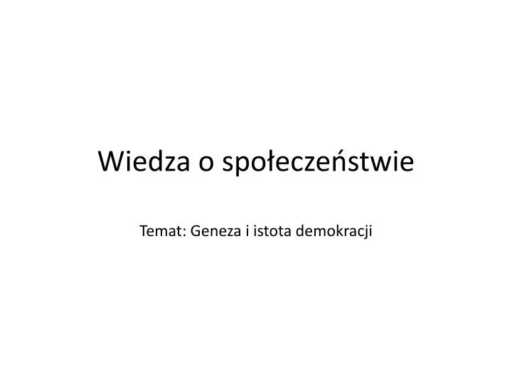 wiedza o spo ecze stwie