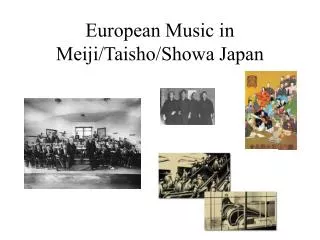 European Music in Meiji/Taisho/Showa Japan