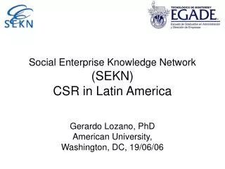 Social Enterprise Knowledge Network (SEKN) CSR in Latin America