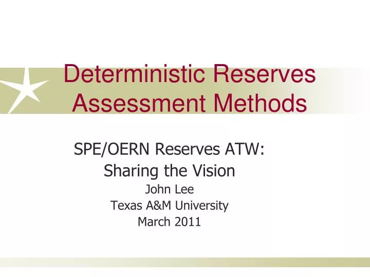deterministic reserves assessment methods