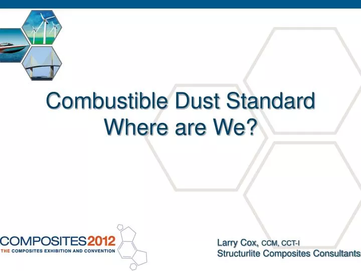 combustible dust standard where are we