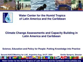 Water Center for the Humid Tropics of Latin America and the Caribbean